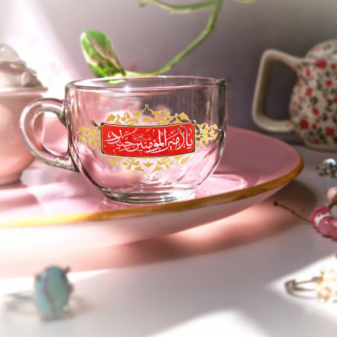 فنجان بلور طرح یا امیرالمومنین حیدر - عید غدیر